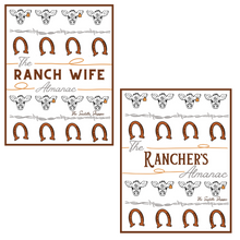 Load image into Gallery viewer, The Ranch Wife/Rancher’s Almanac