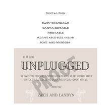 Load image into Gallery viewer, Unplugged Ceremony Sign-DIGITAL DOWNLOAD
