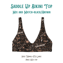 Load image into Gallery viewer, &quot;The Saddle Shoppe Pattern&quot; Bikini--TOP ONLY
