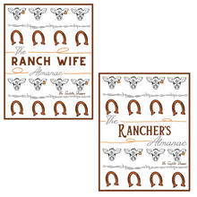 Load image into Gallery viewer, The Ranch Wife/Rancher’s Almanac

